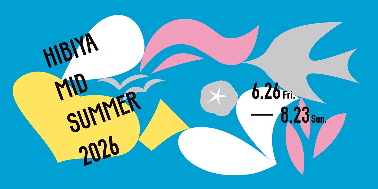 HIBIYA MID SUMMER 2026の画像